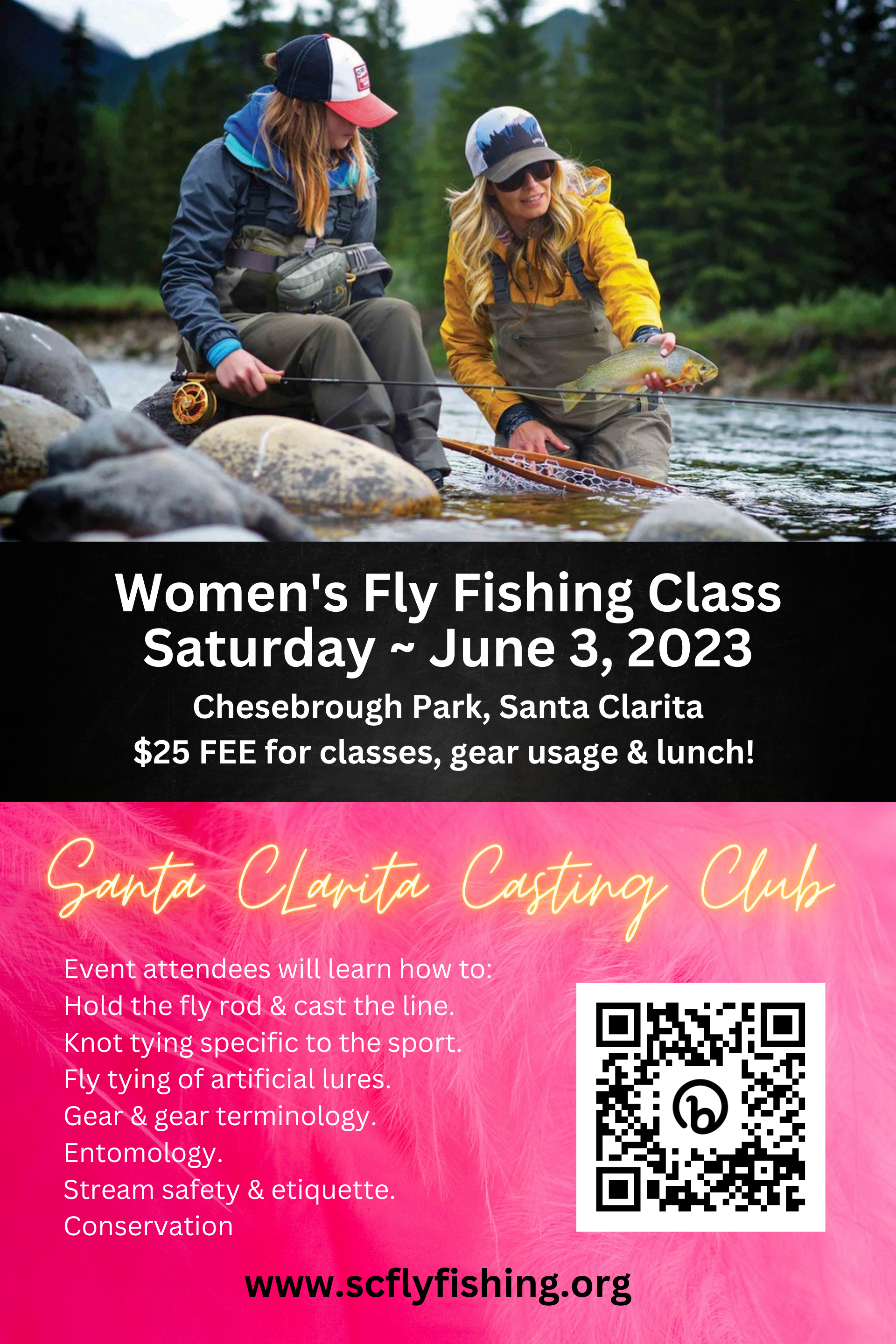 Read more about the article SCCC – WOMEN’S EVENT ~ “INTRO TO FLY FISHING > SATURDAY, JUNE 3 (Limited Spots)