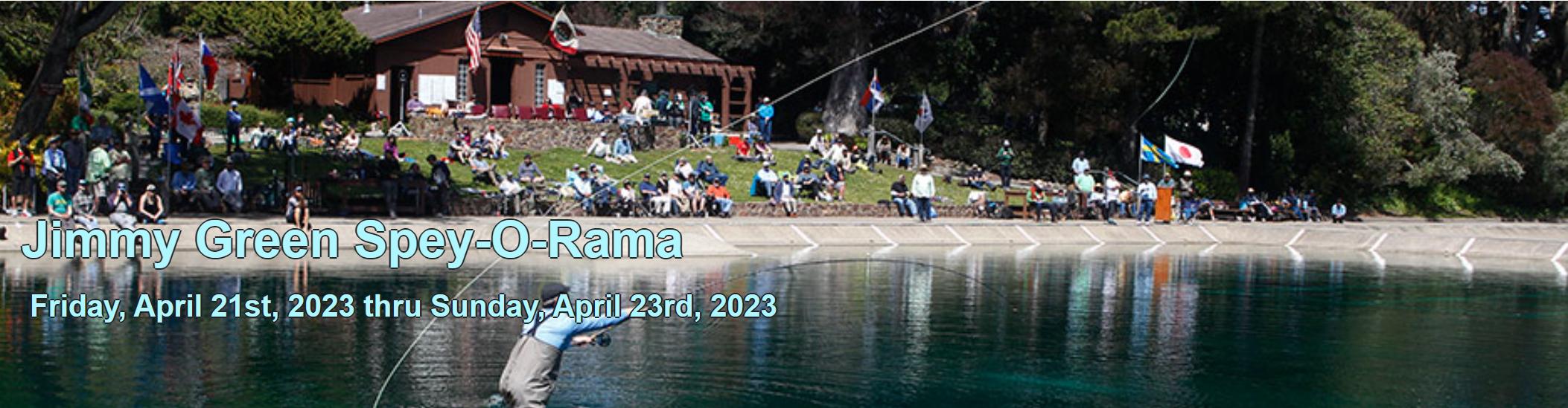 2023 SPEYORAMA / Golden Gate Casting Club 101 FLY FISHERS